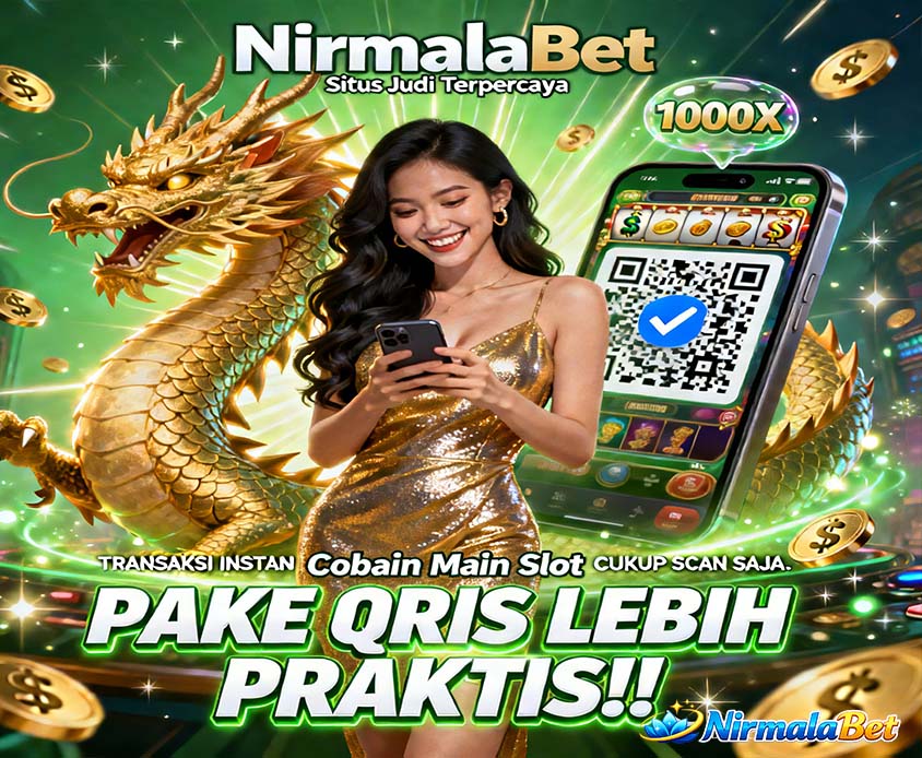 NirmalaBet Slot QRIS Online Server Resmi Mudah Menang